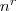 n^r