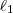 \ell_1